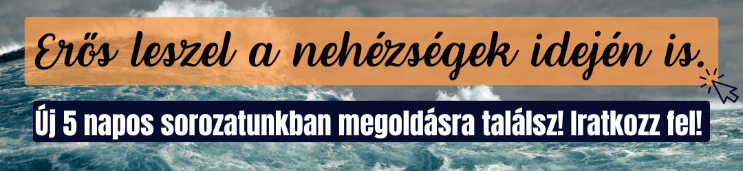 Viharos vizeken jársz?- üzenetsorozat