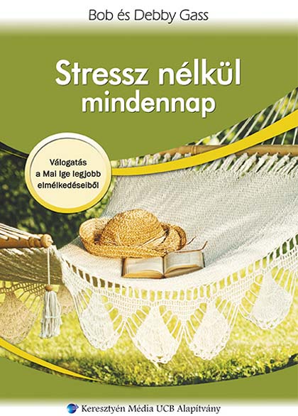 Stressz nélkül mindennap