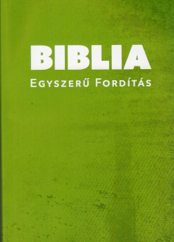 Biblia - Egyszerű fordítás